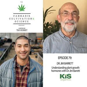 Episode 79: Understanding Plant Growth Hormones with Dr. Jim Barrett
