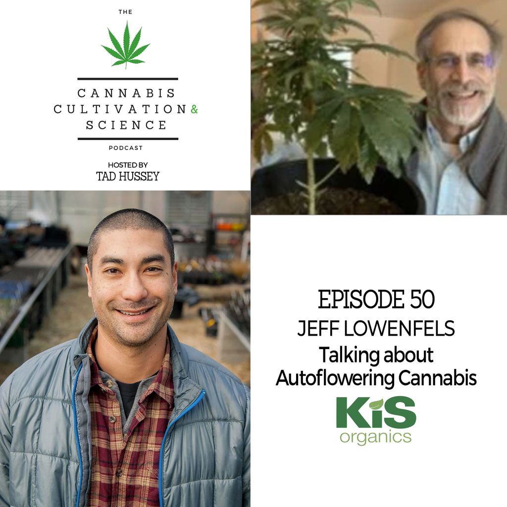 Episode 50: Talking about Autoflowering Cannabis with Jeff Lowenfels