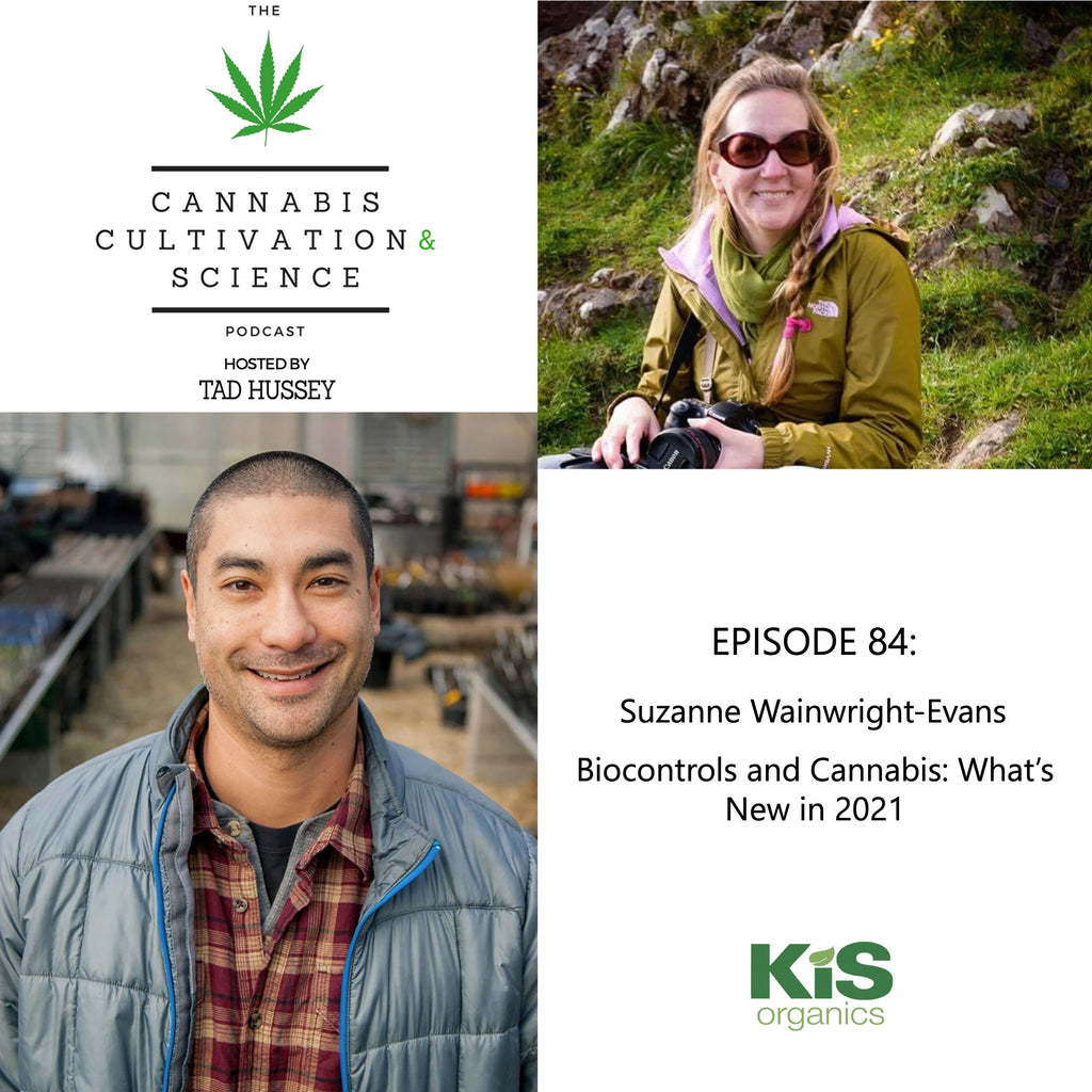 Episode 84: Biocontrols and Cannabis - What's New in 2021