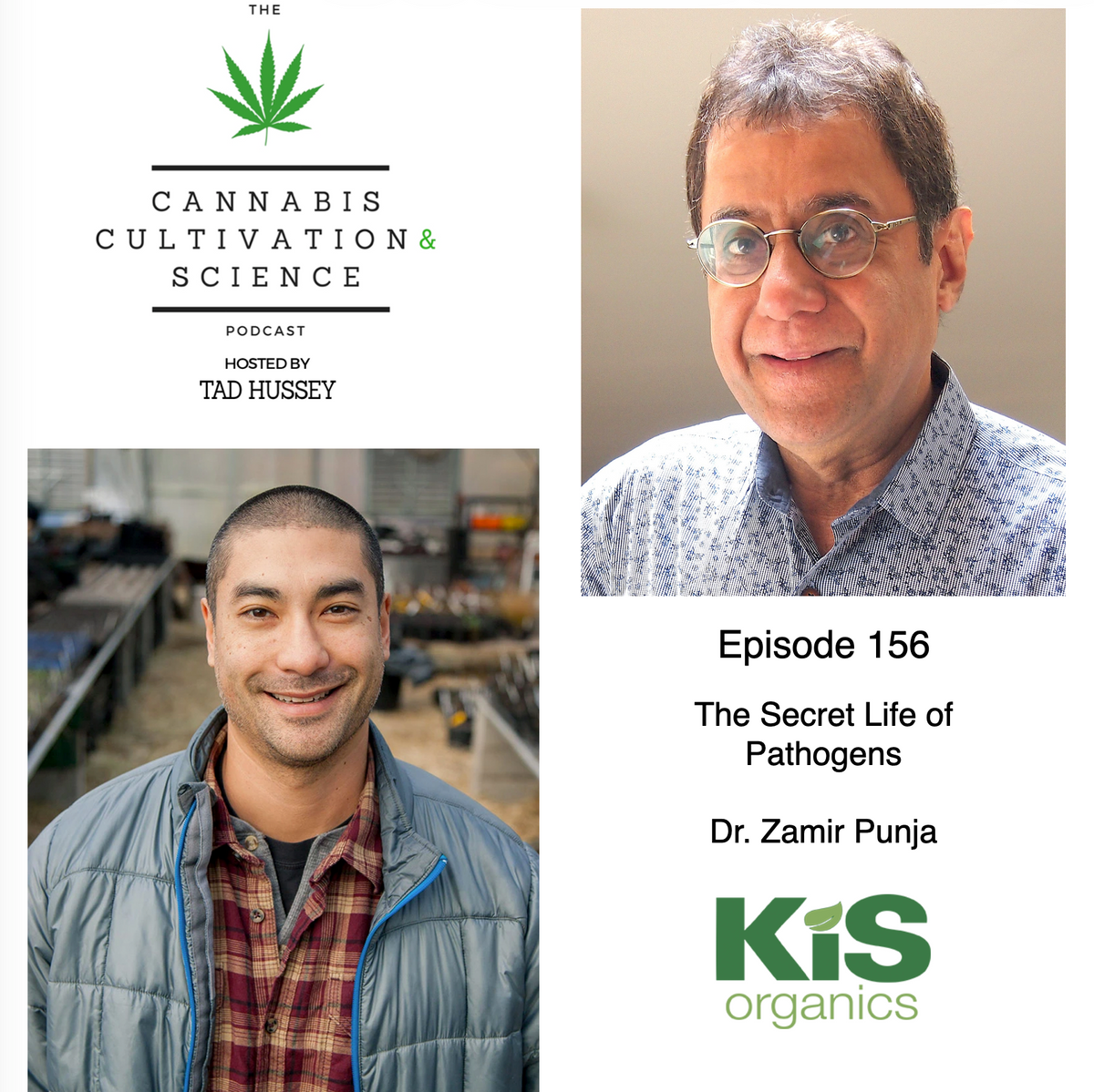 Episode 161: The Secret Lives of Pathogens with Dr. Zamir Punja – KiS ...