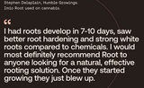 Grower testimonial from Humble Growings on rooting cannabis cuttings with Imio Root.